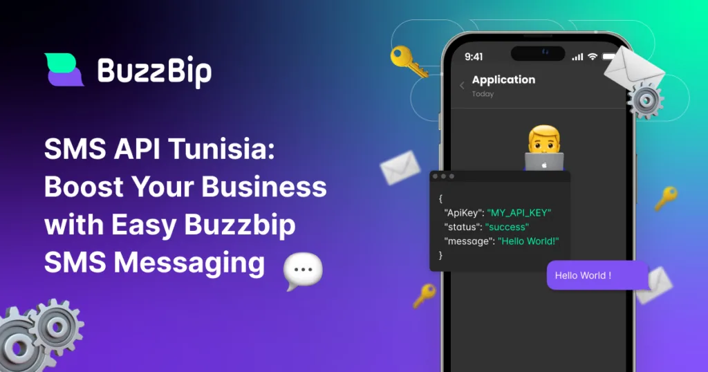 SMS API Tunisia: Boost Your Business with Easy Buzzbip SMS Messaging